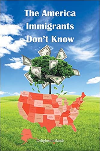 The America Immigrants Don't Know